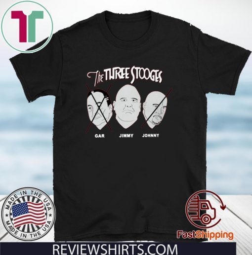 The Three Stooges Gar Jimmy Johnny Tee Shirts