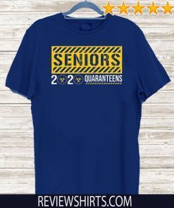 Seniors 2020 Quaranteens Official T-Shirt