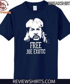 Joe Exotic T-Shirt Tiger Graphic 2020 Shirt