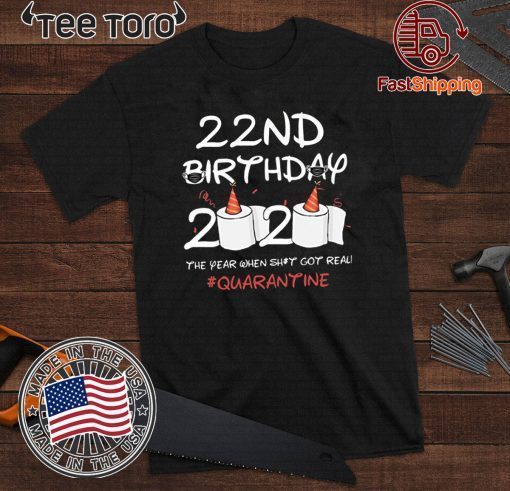 22nd Birthday 2020 #Quarantine Shirt - Toilet Paper 2020 Quarantine T-Shirt