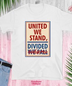 United We Stand the Late Show Stephen Colbert 2020 T-Shirt