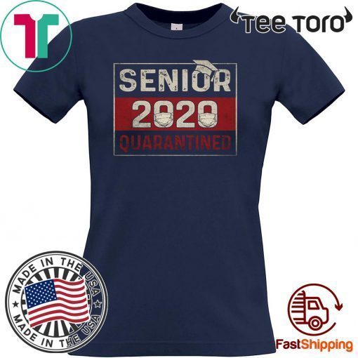 HWAYEONKIM Shirt Class of 2020 Quarantine Senior 2020 Quarantined T-Shirt