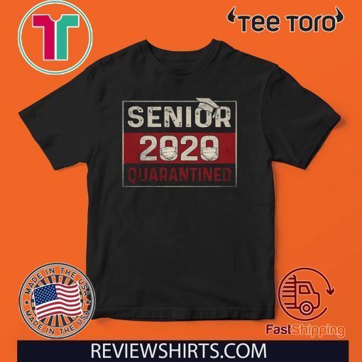 HWAYEONKIM Shirt Class of 2020 Quarantine Senior 2020 Quarantined T-Shirt