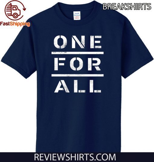 One for All Shirt - Limited Edition