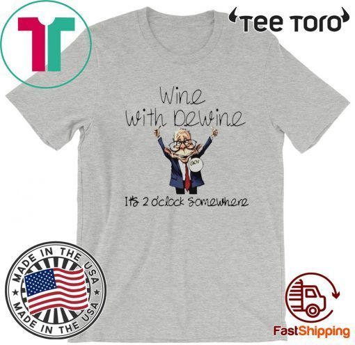 Wine with Dewine its 2 oclock somewhere chibi T-Shirt - Limited Edition