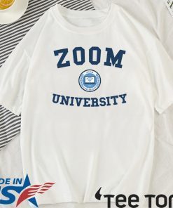 Zoom University 2020 T-Shirt