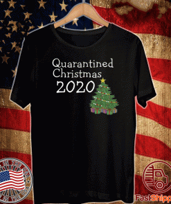 2020 Quarantined Christmas Tree Official T-Shirt