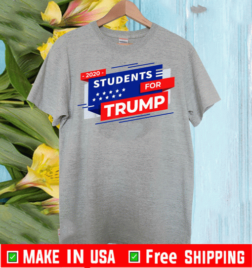 2020 Students For Trump Shirt