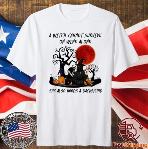 A Witch Cannot Survive On Wine Alone She Also Needs A Shih Tzu Halloween T-Shirt