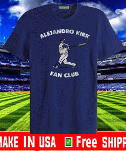 ALEJANDRO KIRK FAN CLUB T-SHIRTS