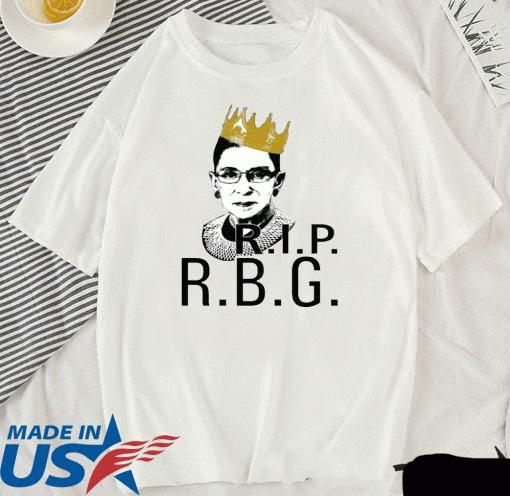 Rip RBG Ruth Bader Ginsburg Tee Shirts