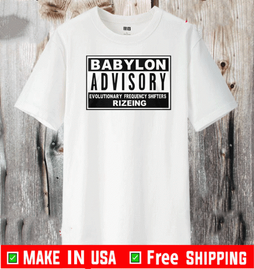 BABYLON ADVISORY EVOLUTIONARY FREQUENCY SHIFTERS SHIRT