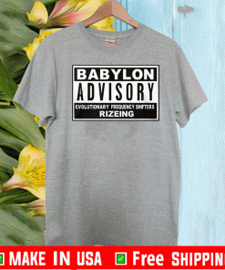 BABYLON ADVISORY EVOLUTIONARY FREQUENCY SHIFTERS SHIRT