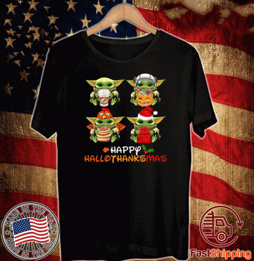 Baby Yoda Happy Hallothanksmas Shirt