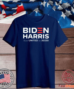 Biden Harris Text United To 30330 Shirt T-Shirt