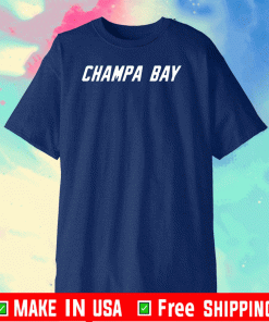 CHAMPA BAY FOR T-SHIRT