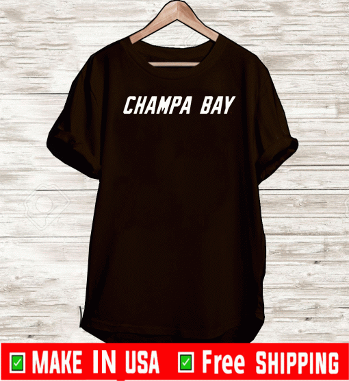 CHAMPA BAY FOR T-SHIRT