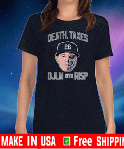 Death Taxes DJLM With RISP 26 T-ShirtDeath Taxes DJLM With RISP 26 T-Shirt