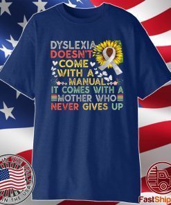 Dyslexia awareness mother dyslexic warrior vintage shirt