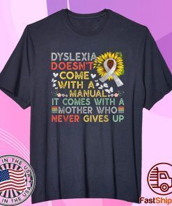 Dyslexia awareness mother dyslexic warrior vintage shirt