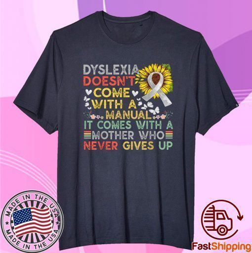 Dyslexia awareness mother dyslexic warrior vintage shirt