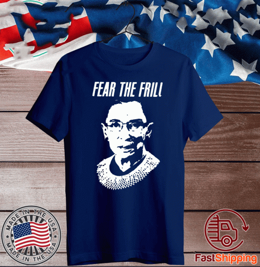 Fear The Frill Official T-Shirt