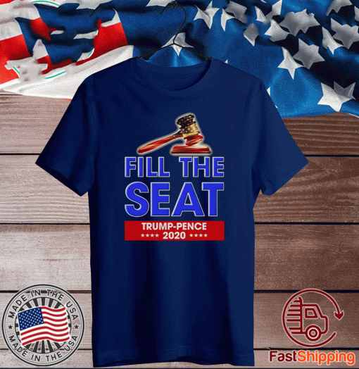 Fill The Seat Trump Pence Shirt