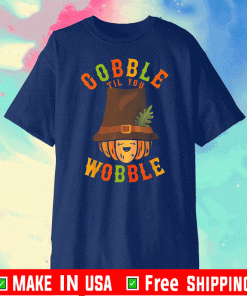 Gobble Til You Wobble Baby Girl Thanksgiving Outfit 2020 T-Shirt