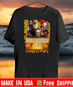 Horror Characters Halloween Is My Christmas 2020 T-Shirt