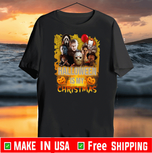 Horror Characters Halloween Is My Christmas 2020 T-Shirt