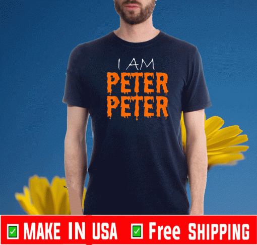 I Am Peter Peter Halloween 2020 T-Shirt