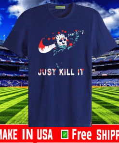 Jason Voorhees Just kill It Halloween T-Shirts