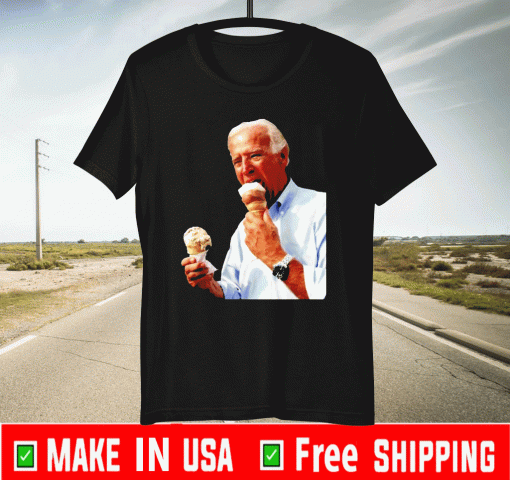 Joe Biden Eating Ice Cream US T-Shirt