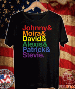 Johnny Moira David Alexis Patrick Stevie Pride Schitts Creek Shirts