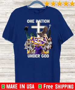 LSU Tigers one nation under god Original T-Shirt