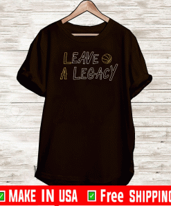 Leave a Legacy Shirt - Los Angeles Basketball