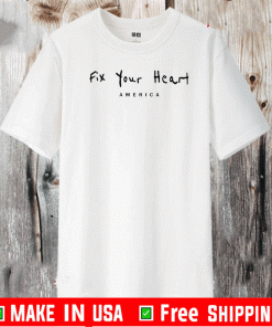 Lonnie Chavis Fix your heart America Shirts