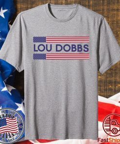 Lou Dobbs T-Shirt