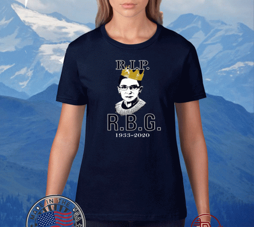 Notorious RBG 1933 2020 Shirt Ruth Bader Ginsburg RIP