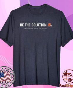 Odell Beckham Be The Solution Get Involved Unite Together T-Shirt