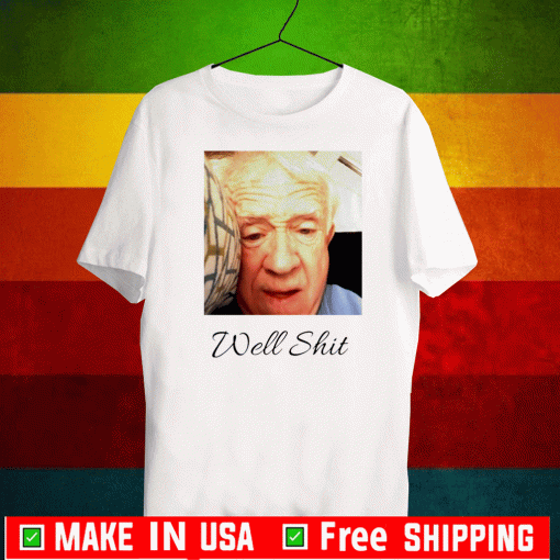 Official Leslie Jordan well shit Shirt