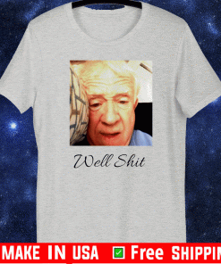 Official Leslie Jordan well shit Shirt