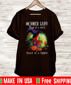 Official October Lady Soul Of A Witch Heart Of A Hippie T-Shirt