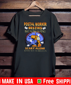 Postal Worker besties because going scary alone is just not as much fun Boo Ghost Halloween 2020 T-Shirt