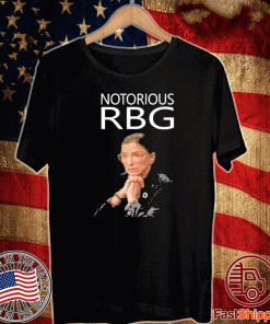 RIP RBG Ruth Bader Ginsburg Notorious RBG Tee Shirts