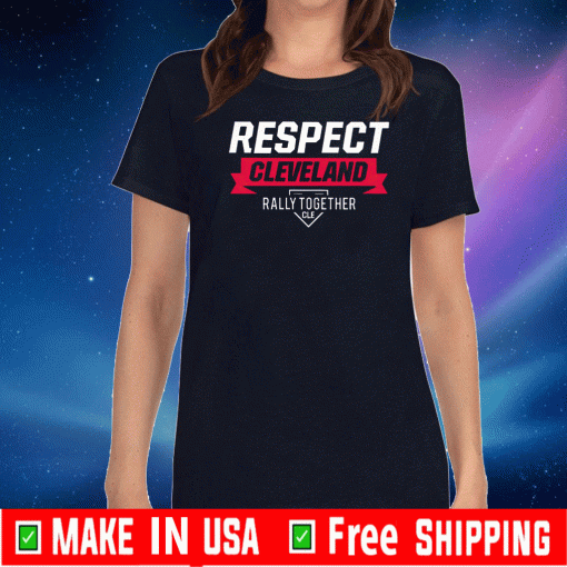 Respect Cleveland Indians Shirt