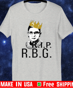 Rip RBG Ruth Bader Ginsburg Tee Shirts