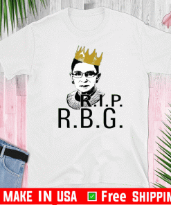 Rip RBG Ruth Bader Ginsburg Tee Shirts