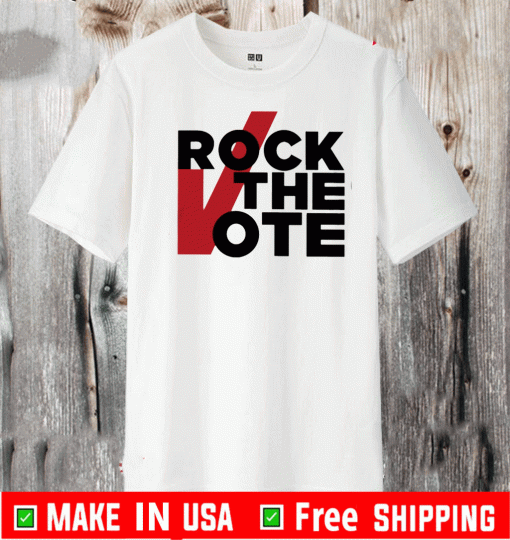 Rock The Vote TShirt