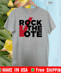 Rock The Vote TShirt